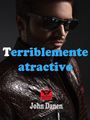 cover image of Terriblemente atractivo